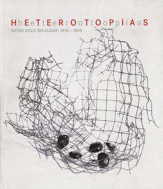 2000-Heterotopías---Reina-Sofia